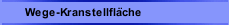 Wege-Kranstellfläche